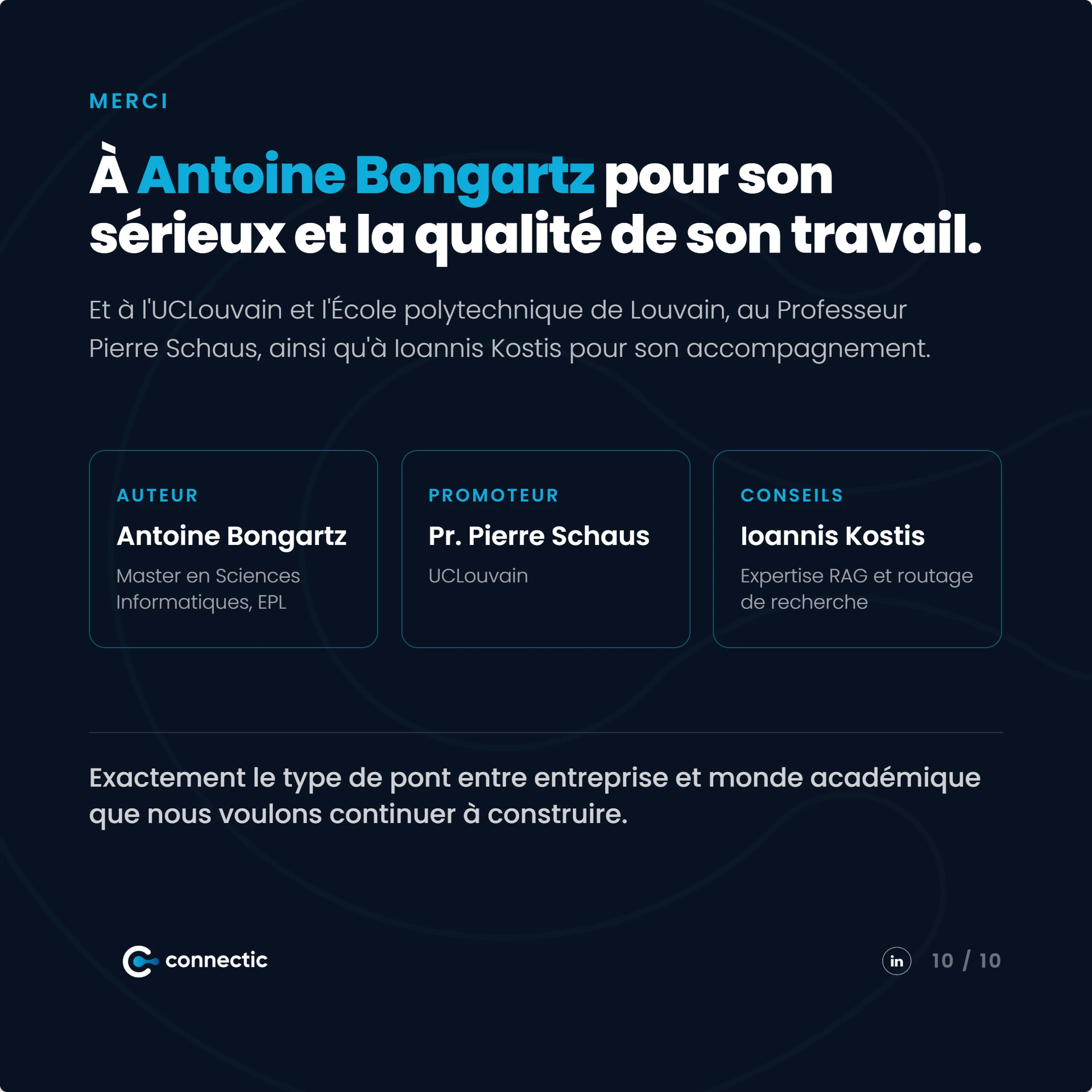 Slide de remerciements à Antoine Bongartz, à l'UCLouvain, au Professeur Pierre Schaus et à Ioannis Kostis pour cette collaboration